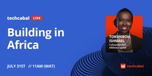 Tokunboh Ishmael: Pragmatic thesis of an African impact investor