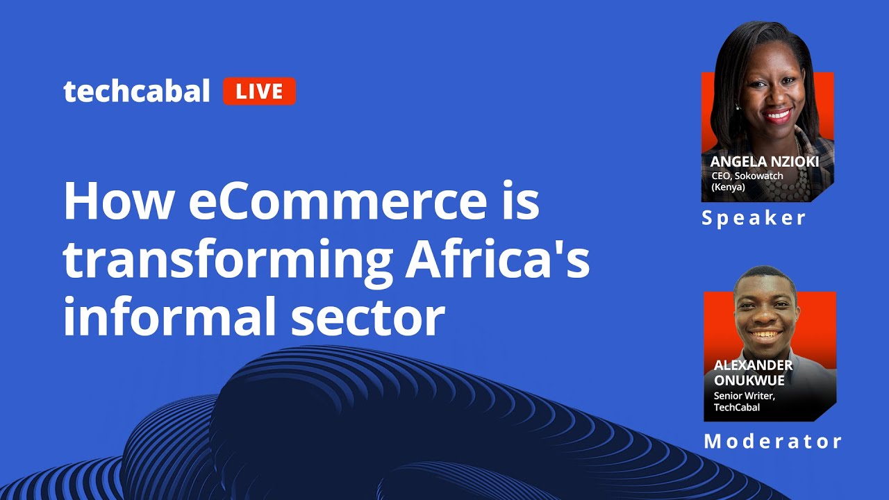 How eCommerce is transforming Africa’s informal sector