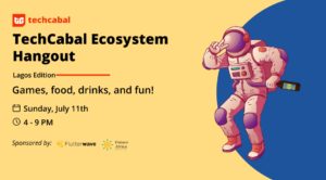 TechCabal Ecosystem Hangout