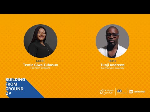Building from Ground up with Temie Giwa-Tubosun