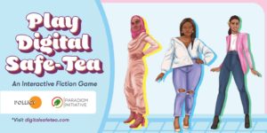 Digital SafeTea is helping young African women stay safe online