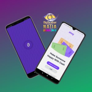 Meet Abeg: Big Brother Naija sponsor and app of the hour