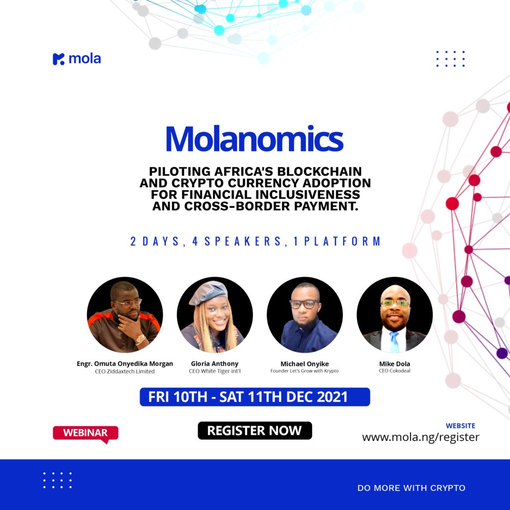 Molanomics:  Piloting Africa’s Blockchain and Cryptocurrency adoption for financial inclusiveness and cross-border payment.