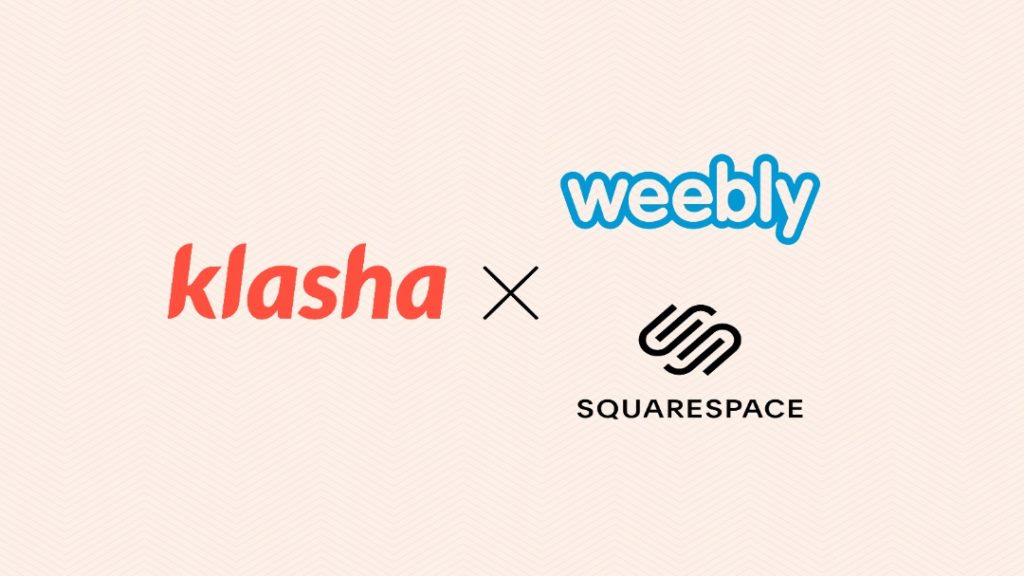Klasha partners with Squarespace and Weebly to help international businesses accept payments from Africa.