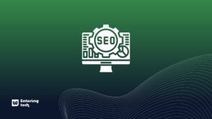 🚀Entering Tech #013: How to become an SEO Specialist