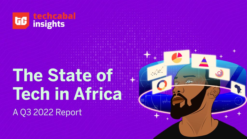 Startup Acquisitions in African tech grow by 41% in Q3 2022/ state of tech