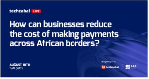 How can businesses reduce the cost of making payments across African borders?