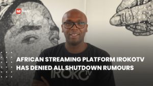 👨🏿‍🚀TechCabal Daily – IROKOtv still stands