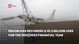 👨🏿‍🚀TechCabal Daily – Eskom reports $1.2 billion loss