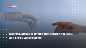 👨🏿‍🚀TechCabal Daily – Nigeria wants to protect people from AI