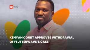 👨🏿‍🚀TechCabal Daily – Flutterwave flies free in Kenya