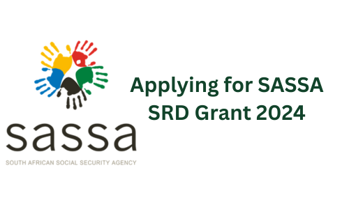 How to apply for SRD SASSA Grant in 2024 and get it