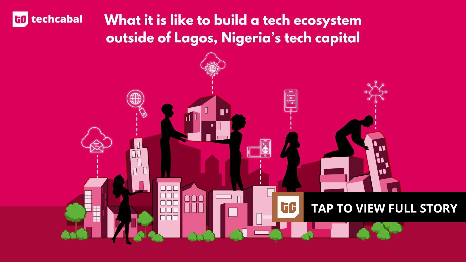 What is it like to build a tech ecosystem in Nigeria outside Lagos?