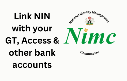 New ways to link NIN with your major bank account 2024 with NIMC NIN logo on white or transparent HD background with black text