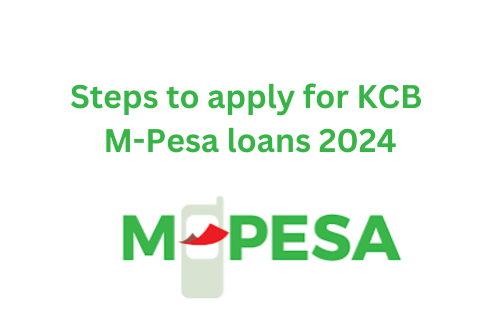 Latest steps to apply for emergency KCB MPesa loans 2024 with mpesa logo on white hd background 