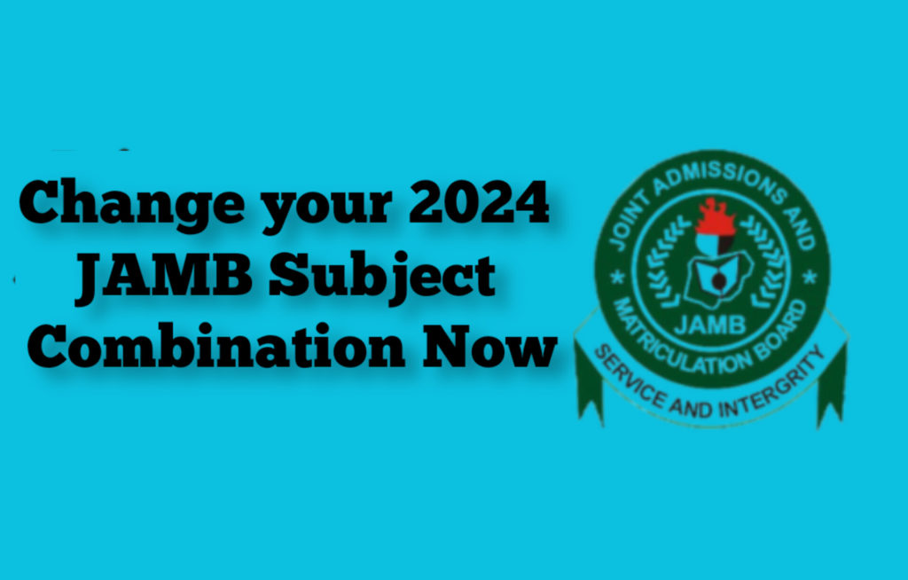 New update on how to change 2024 JAMB subject combination on hd background with jamb logo