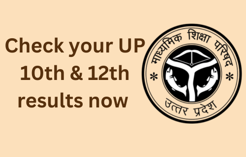 Check your UP 10th & 12th results 2024 online  with UP logo on beautiful hd background
