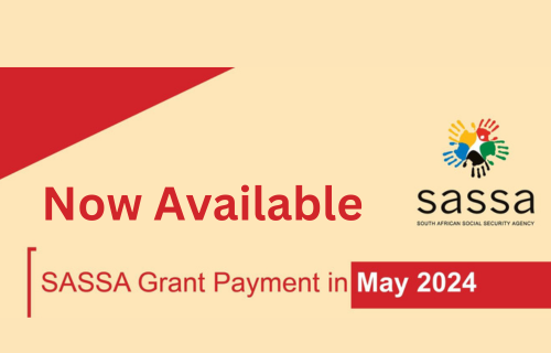 SASSA SRD payment May 2024 new dates