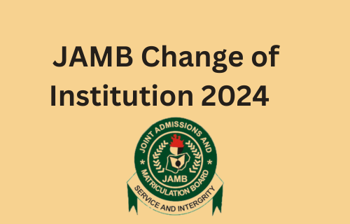 JAMB Change of Institution with JAMB logo on hD  background. 