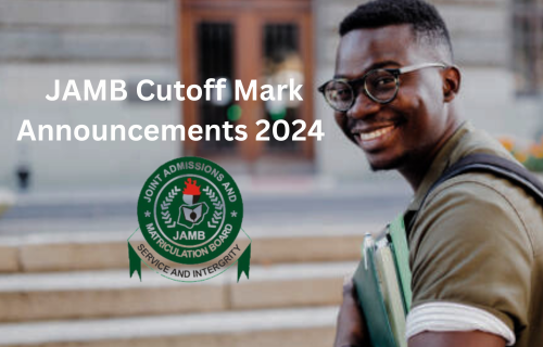 JAMB announces 2024 cutoff mark release date and more