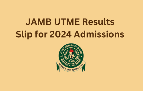 2024 JAMB candidates can now expect to print their UTME original result slip 2024 via the JAMB portal soon. See full details here: