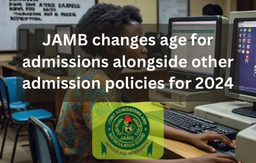 New JAMB updates for Admissions 2024 and 2025