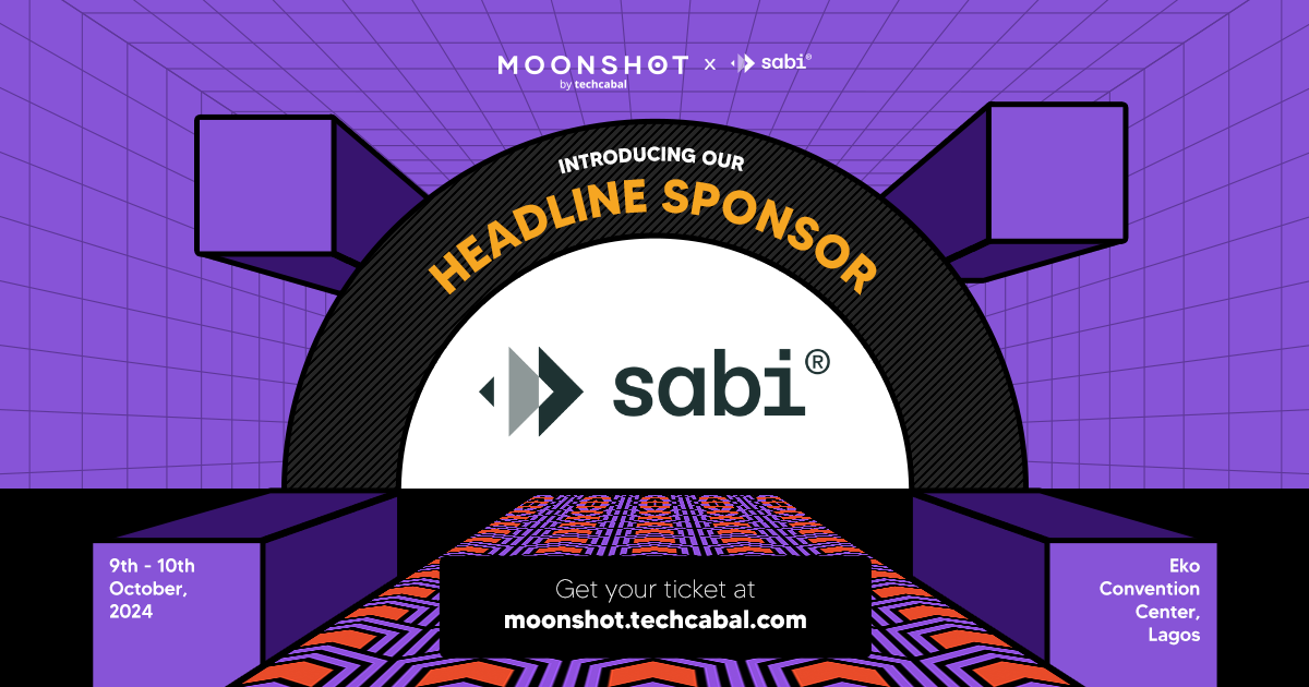 Sabi returns as TechCabal's Moonshot 2024 headline sponsor