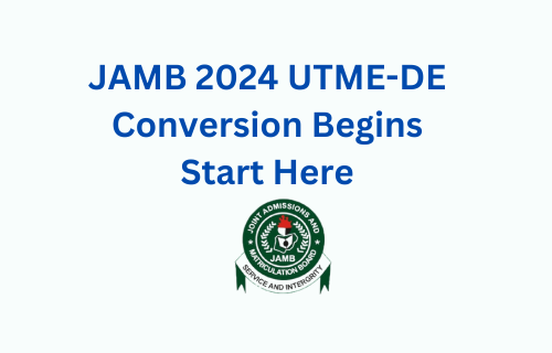 2024 JAMB DE Conversion to UTME now available with JAMB logo