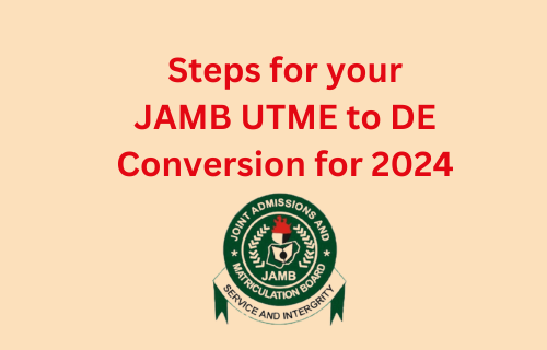 How to perform JAMB UTME to DE conversion for 2024 with JAMB logo