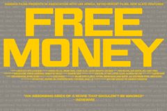 Netflix’s Free Money documentary