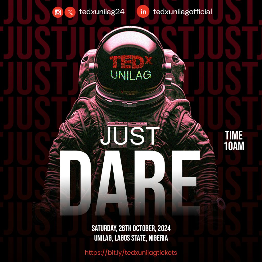 It’s Back! TEDxUNILAG Returns After 10 Years: A Call to ‘Just D.A.R.E.’