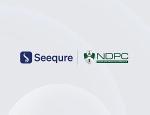 Seequre partners with Nigeria Data Protection Commission (NDPC) to develop SME-focused data compliance framework