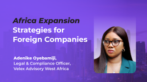 Best expansion strategies for foreign companies entering Africa 