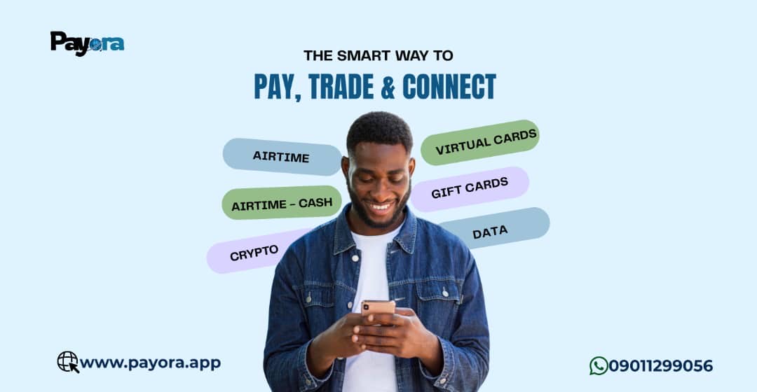 Why smart Nigerians are choosing Payora: The all-in-one digital platform built for real life