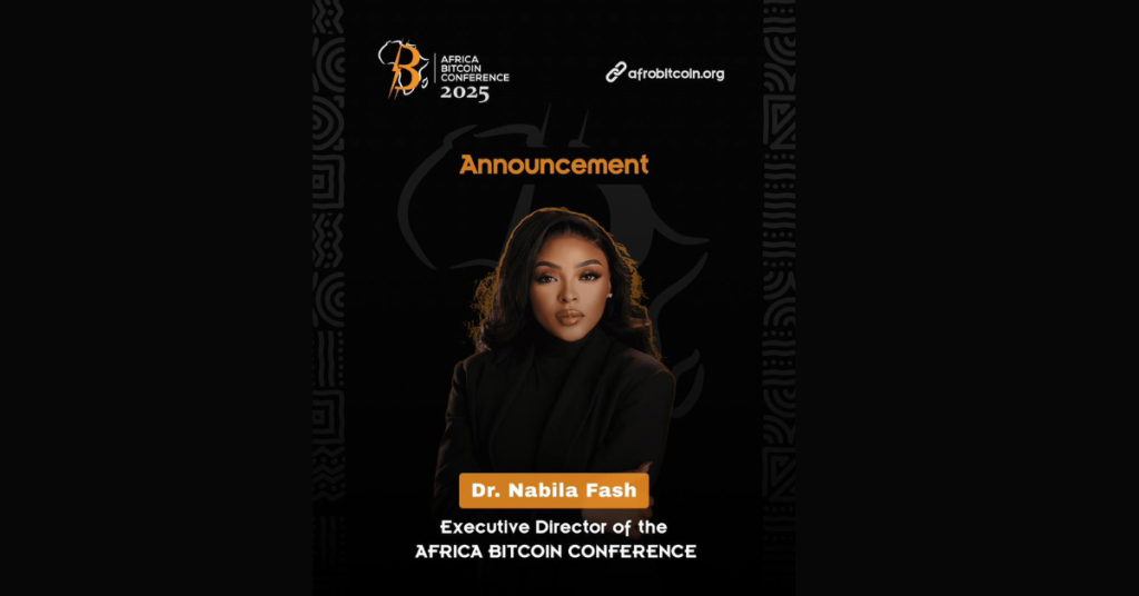 Africa Bitcoin Conference appoints Dr. Nabila Fash as Executive Director
