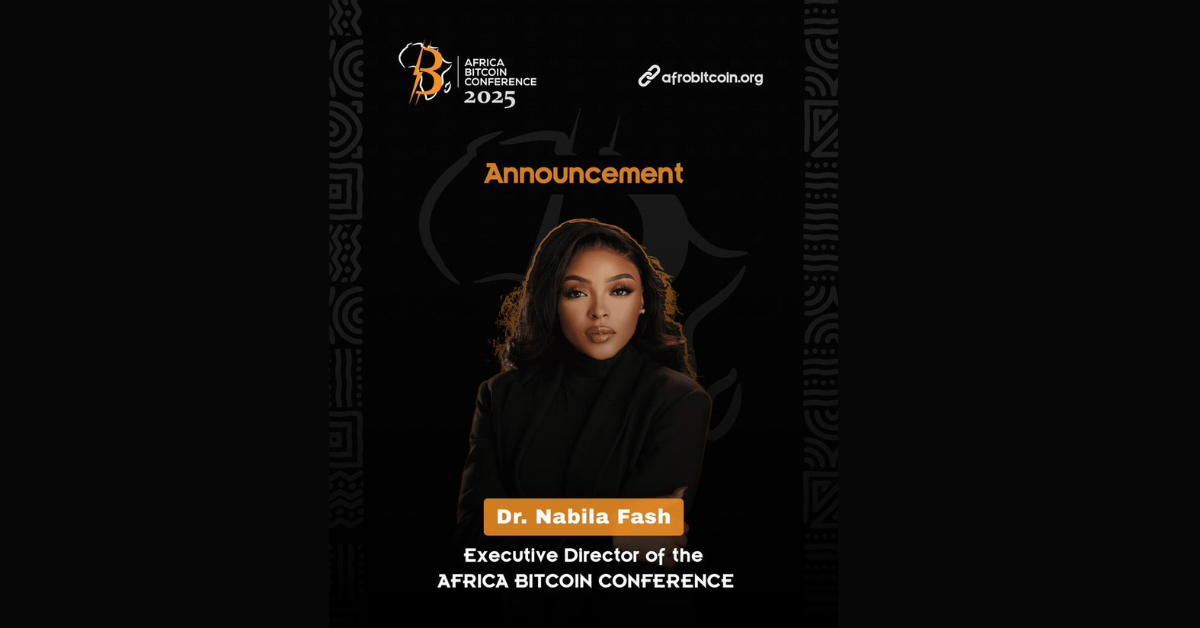 Africa Bitcoin Conference appoints Dr. Nabila Fash as Executive Director