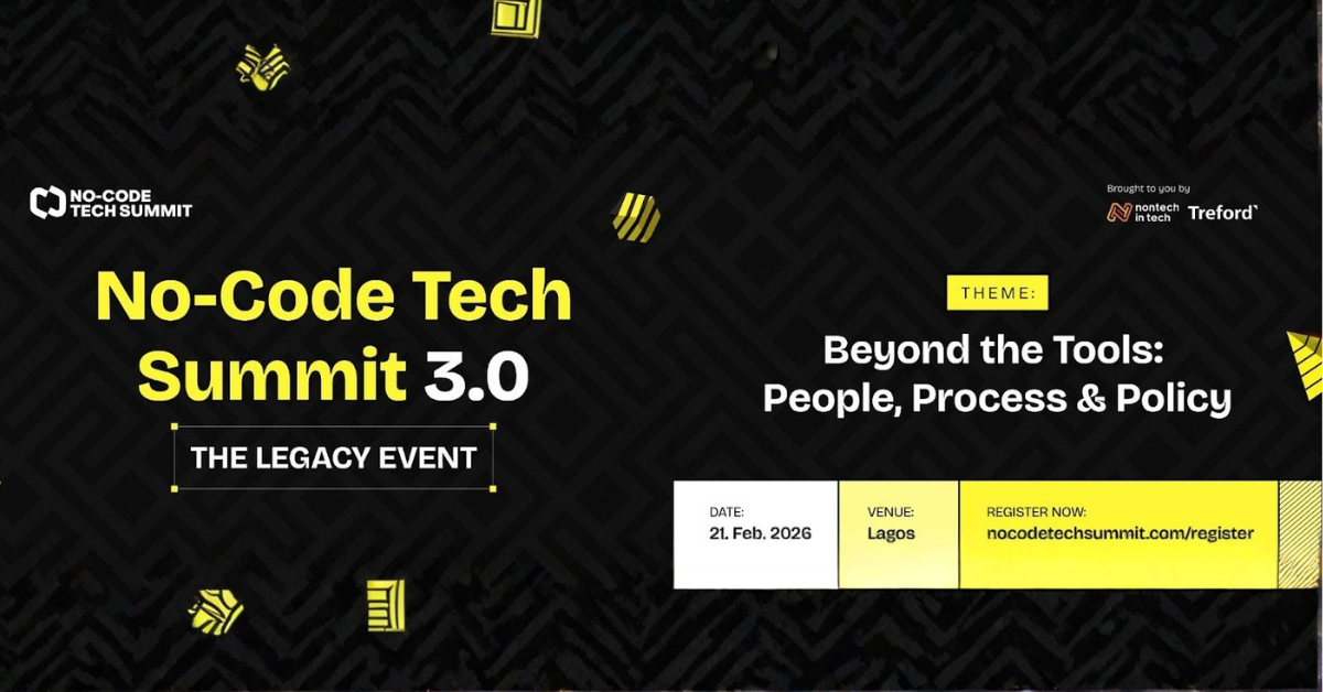 No Code Tech Summit 3.0, The Legacy Event, is scheduled for February 21, 2026 in Lagos