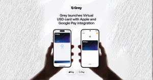 Grey launches upgraded virtual card with Apple Pay and Google Pay Support