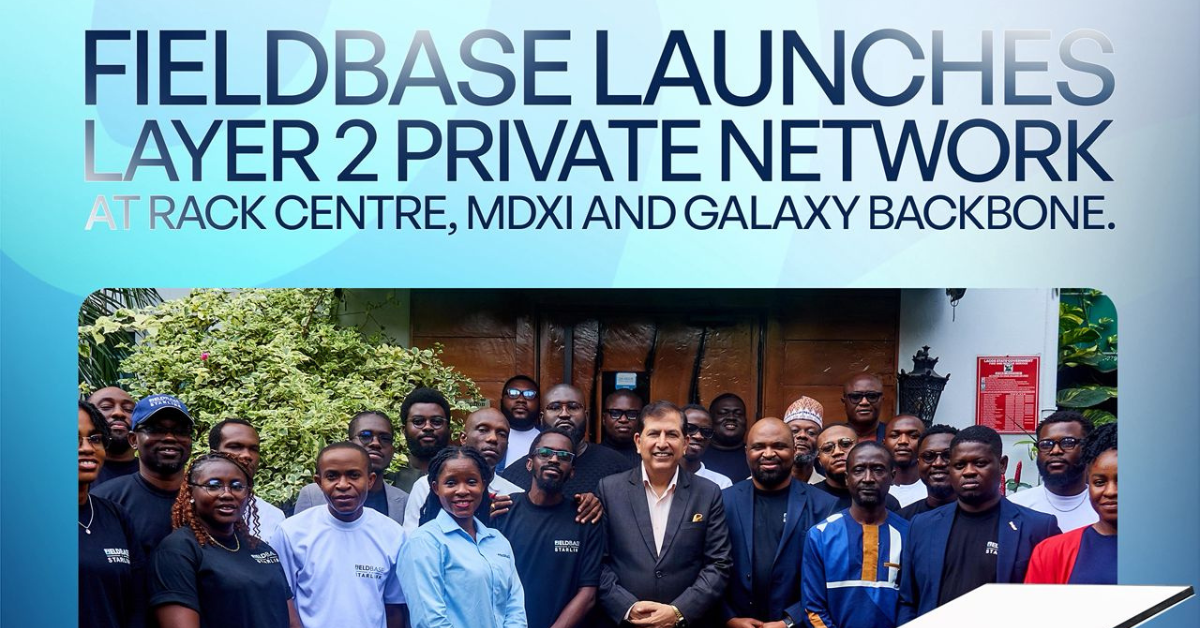 Fieldbase launches Starlink Layer 2 Private Network services at Rack Centre, MDXI and Galaxy Backbone