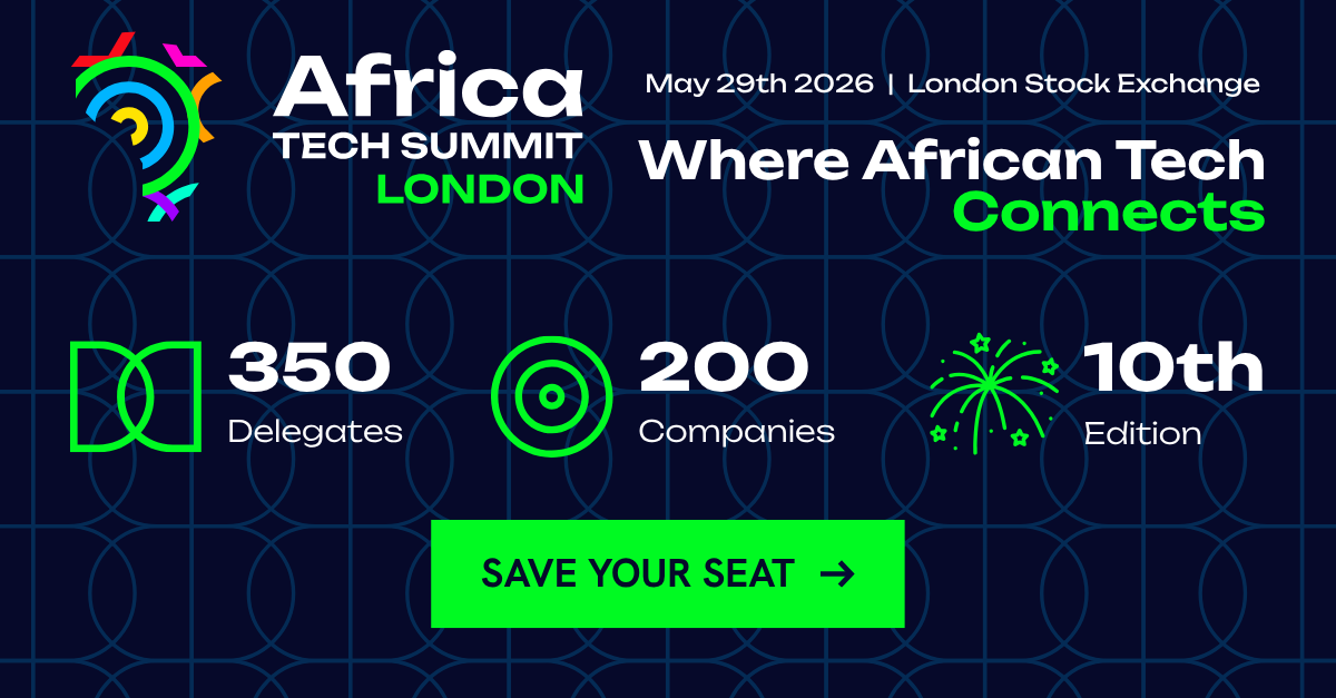 Africa Tech Summit London returns to London Stock Exchange on May 29 for its landmark 10th edition