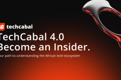 Welcome to TechCabal 4.0: Become an Insider