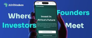 AfriStakes introduces platform connecting African SMEs with diverse investors  