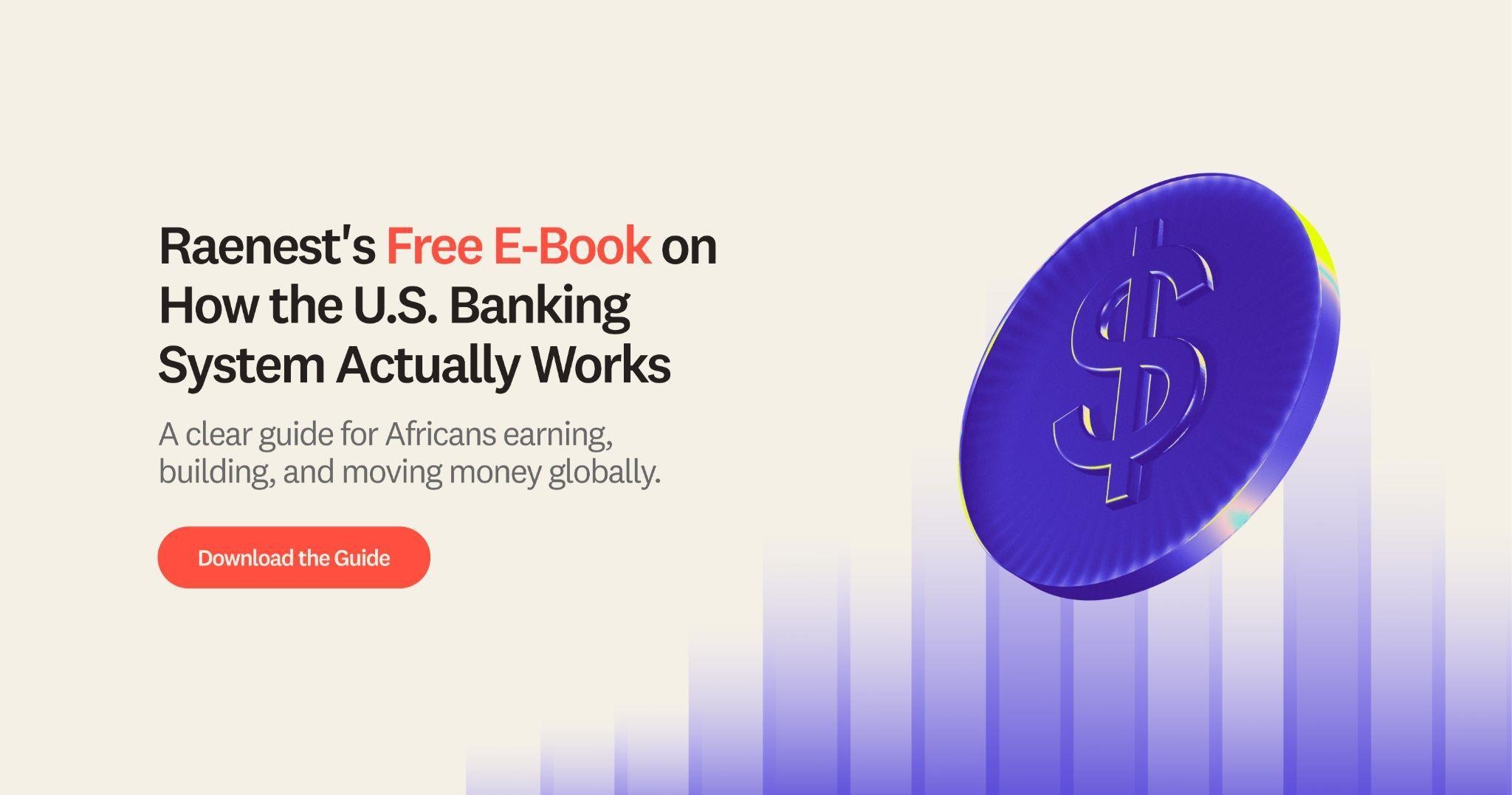 Raenest releases free E-book breaking down how the U.S. banking system works