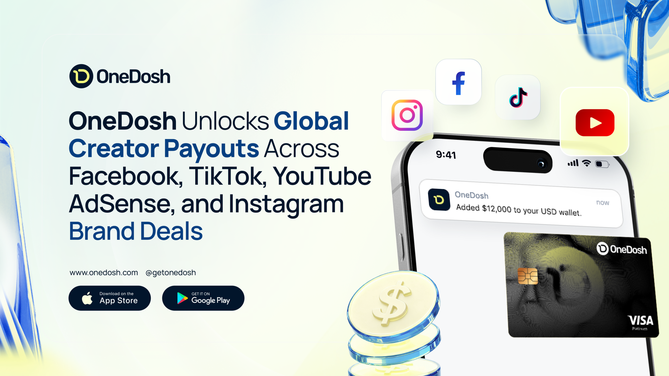 OneDosh unlocks global creator payouts across Facebook, TikTok, YouTube AdSense, and Instagram brand deals