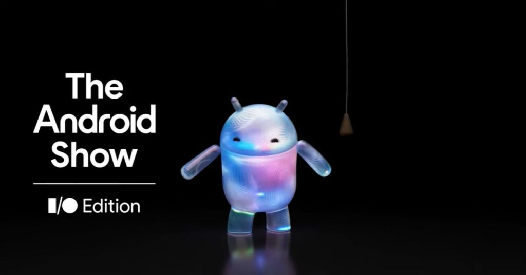 Everything Google announced at the Android Show: I/O Edition 2026
