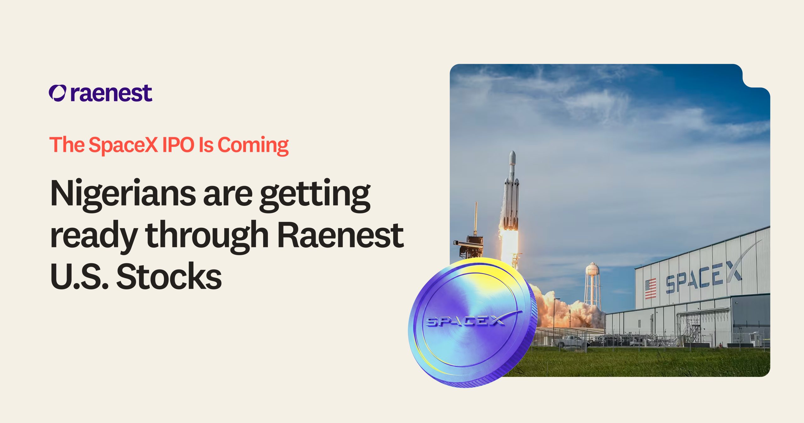 Raenest to Make SpaceX Shares Available Through Raenest U.S. Stocks Following Public Listing