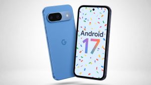 Google Pixel 9a is getting Android 17: Here’s what’s new