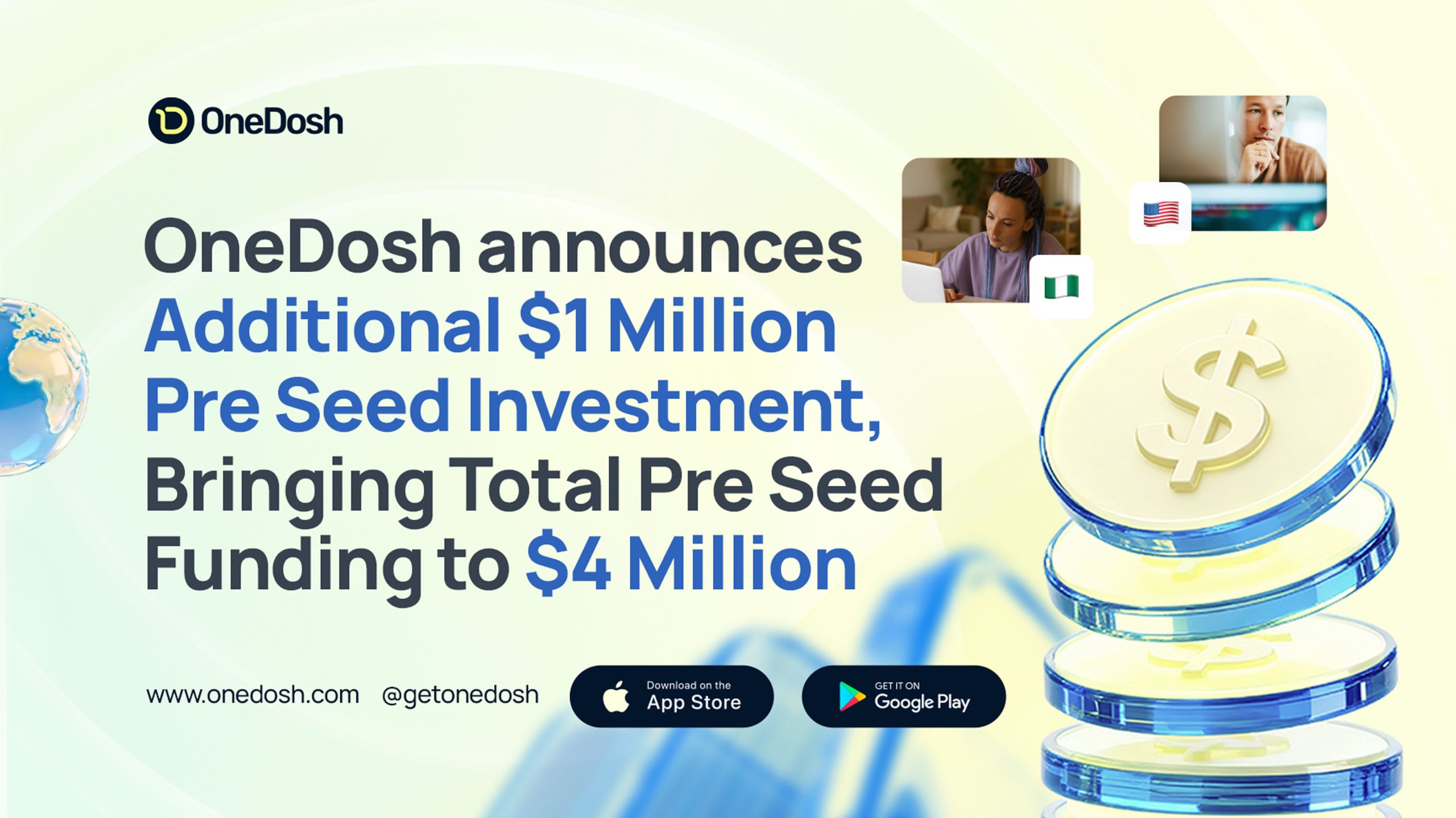 OneDosh announces additional $1 Million pre seed investment, bringing total pre seed funding to $4 Million