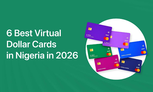 6 top virtual Dollar cards in Nigeria in 2026