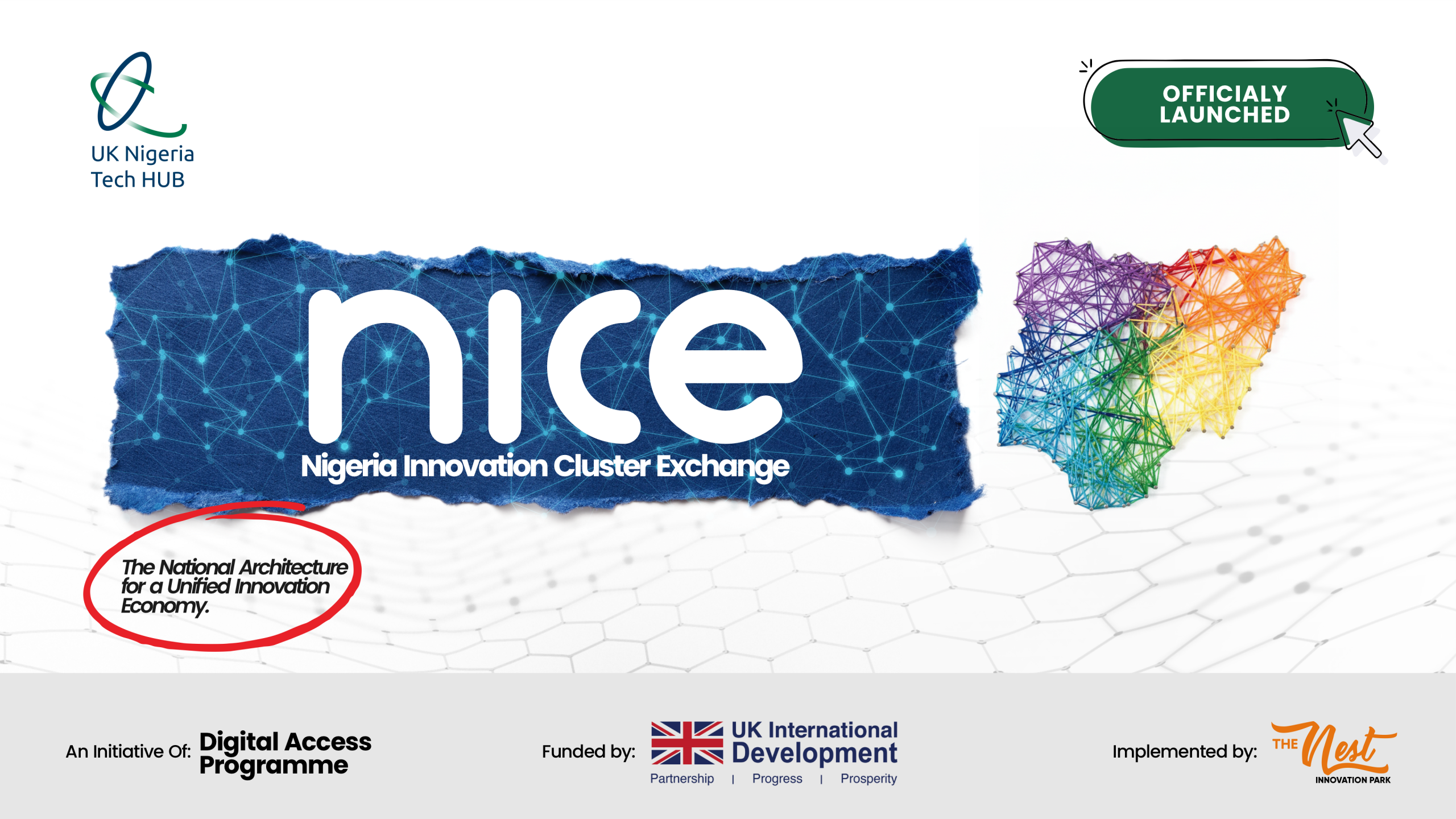 UK-Nigeria Tech Hub and The Nest launch “NICE”—A national initiative to unify Nigeria’s innovation clusters